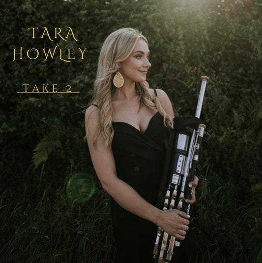 Tara Howley ‘ Take 2’